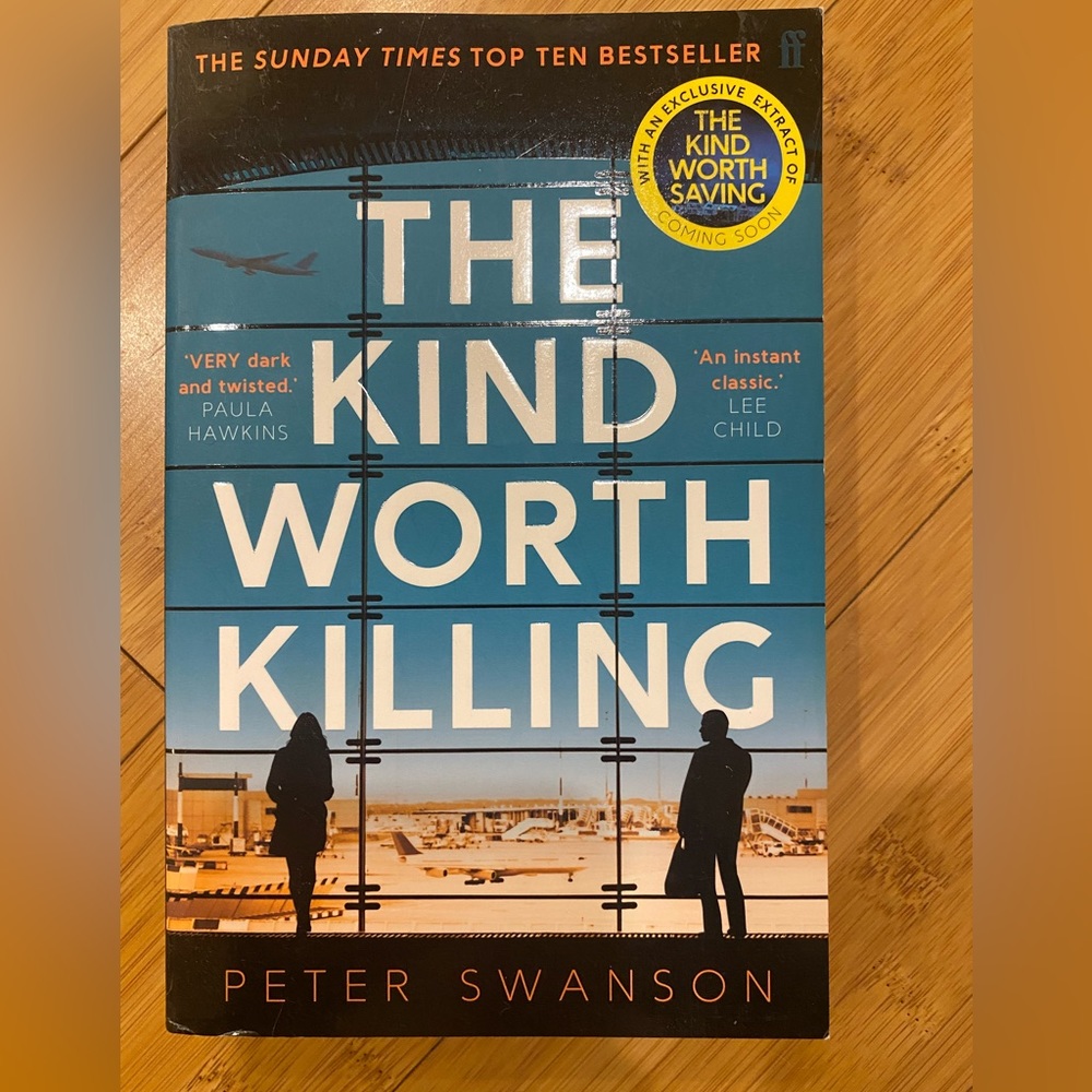 The Kind Worth Killing by Peter Swanson- Paperback book